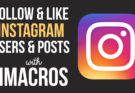 Automatically follow Instagram users and like three of their posts with this iMacros script